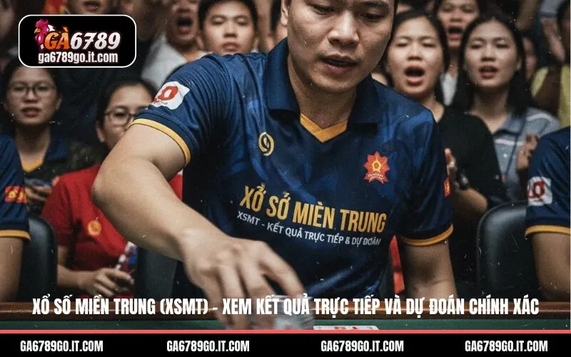 Xổ Số Miền Trung (XSMT) – Xem Kết Quả Trực Tiếp Và Dự Đoán Chính Xác